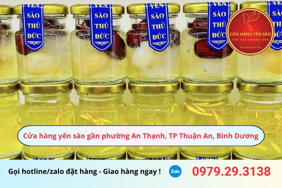 Cửa hàng yến sào gần phường An Thạnh, TP Thuận An, Bình Dương