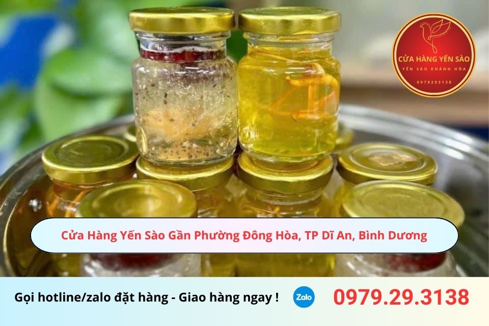 Cửa Hàng Yến Sào Gần Phường Đông Hòa, TP Dĩ An, Bình Dương
