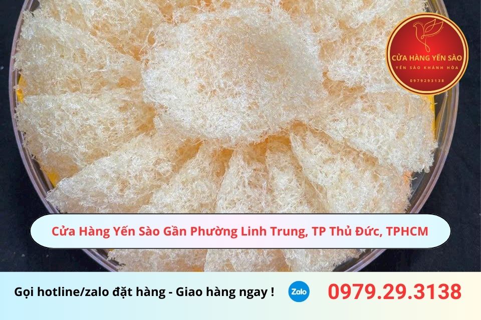 Cửa Hàng Yến Sào Gần Phường Linh Trung, TP Thủ Đức, TPHCM