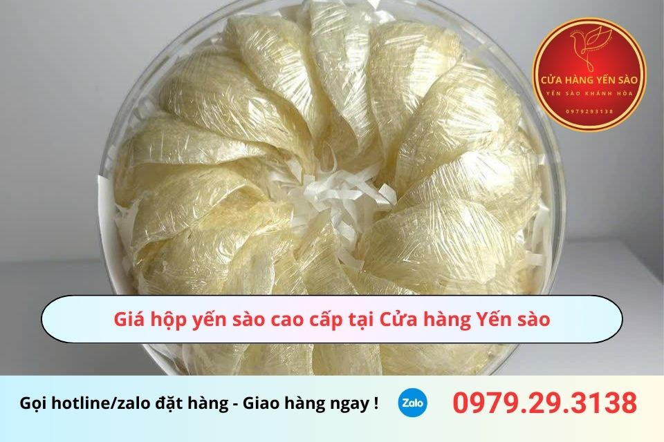 Giá hộp yến sào cao cấp