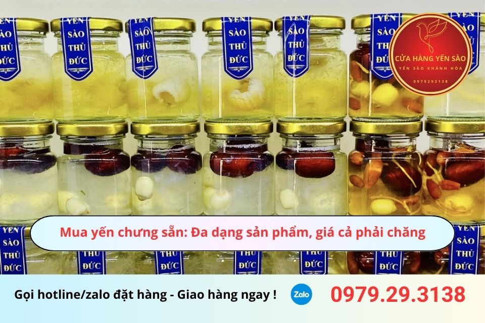 Mua yến chưng sẵn: Đa dạng sản phẩm, giá cả phải chăng