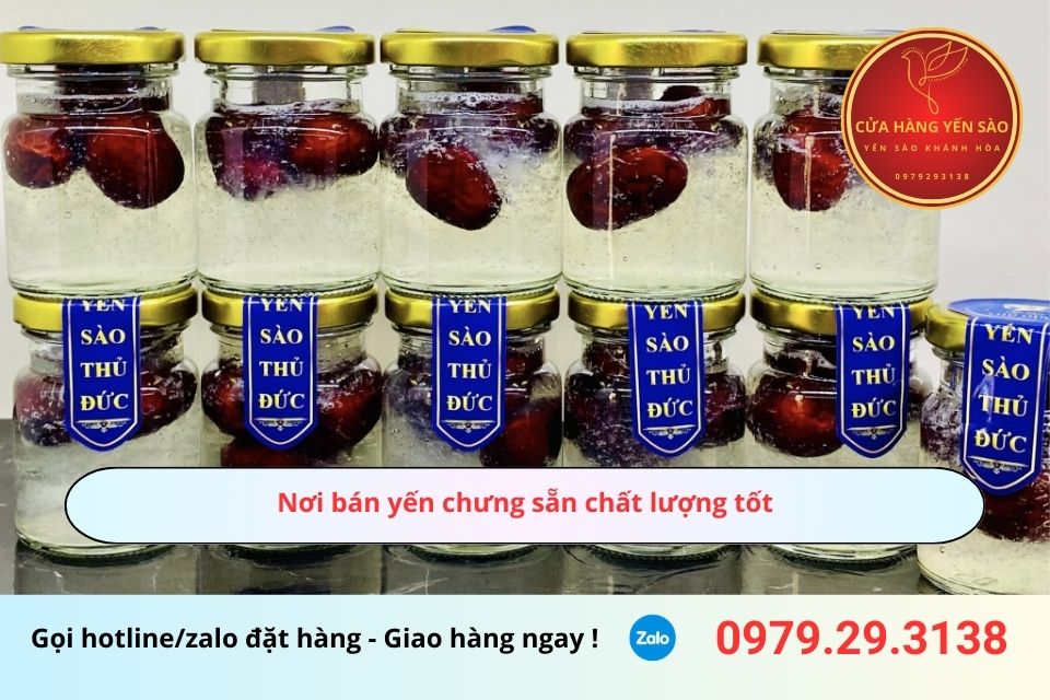 Nơi bán yến chưng sẵn chất lượng tốt