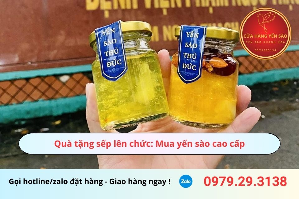 Quà tặng sếp lên chức: Mua yến sào cao cấp